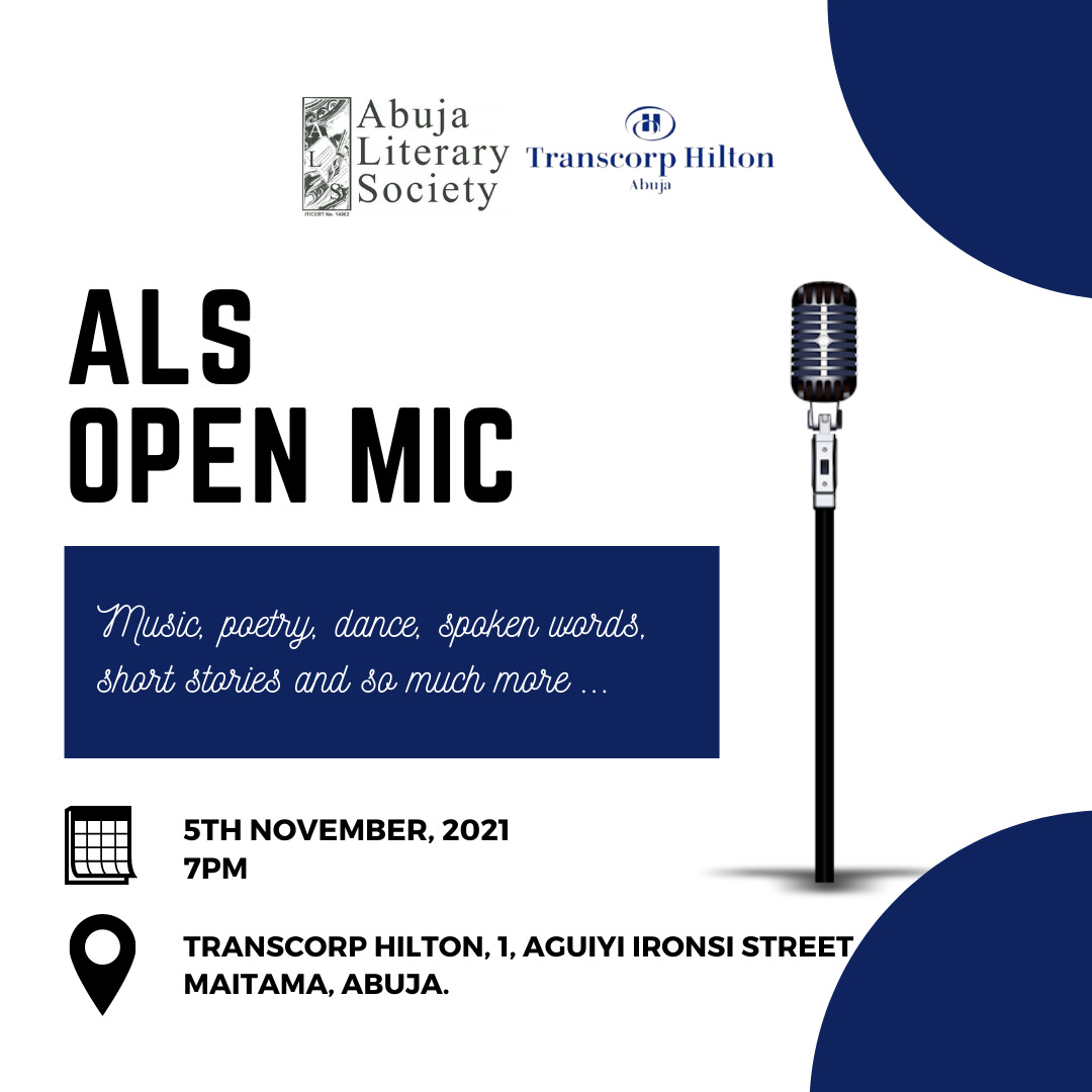 AbujaLitSociety's tweet photo. #ALSOPENMIC Holds this Friday At Transcorp Hilton - https://t.co/jBr070hq0K https://t.co/vSXOivZjSy