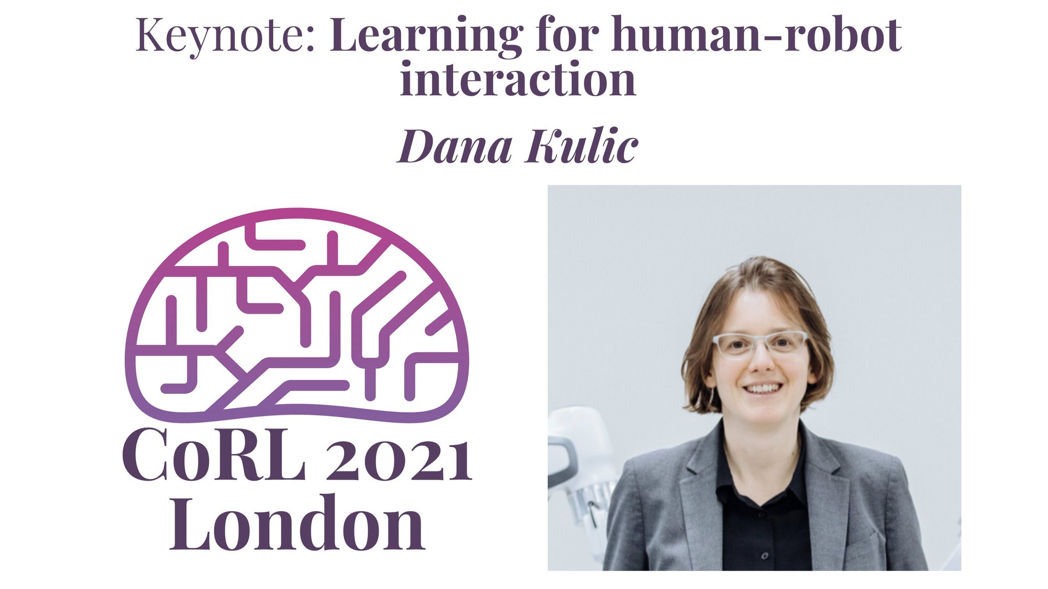Conference on Robot Learning on Twitter "CoRL2021's exciting speaker