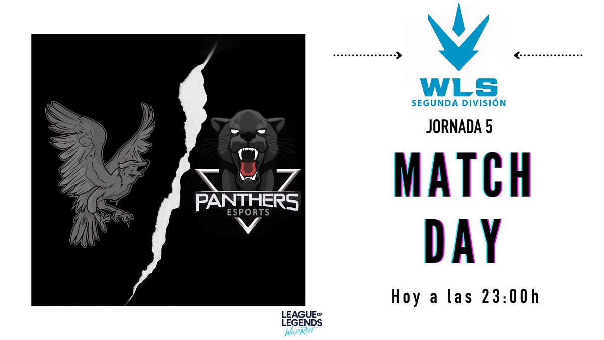 RavenWolfeSport's tweet photo. #MatchDay | #WildRift 

[🏆] Jornada 5 de @WLS_ULG 

[🆚] @PantherseSportt 
 
[🗓️] Hoy a las 23:00h

#HuntingNight https://t.co/QScYkCY0gb