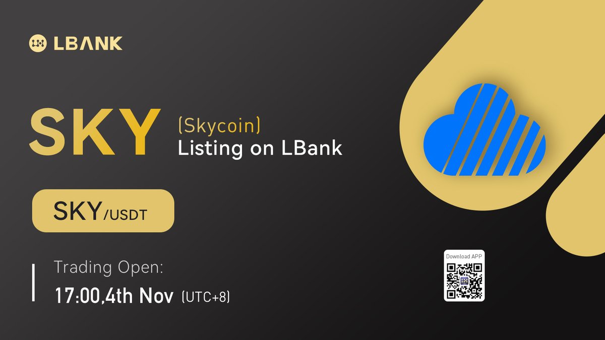 LBank_Exchange's tweet photo. 🔥 $SKY /USDT trading pair is gonna listed on LBank at 17:00 (UTC+8) on Nov.4!  @SkycoinProject 

💫 Skycoin, the next generation distributed cryptocurrency, is a successor and alternative to #Bitcoin!

❤️ DETEAILS: https://t.co/3FfWTaGAnb

#crypto #Defi https://t.co/JZsuGjyOM5