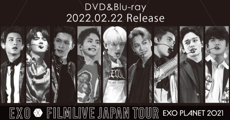 EXO_NEWS_JP's tweet photo. 『EXO FILMLIVE JAPAN TOUR
　　- EXO PLANET 2021 -』

　　　  2022.02.22🪐
＼DVD&amp;Blu-rayリリース決定／

FILMLIVEをノーカットで完全収録📀
初回生産限定盤は未公開映像収録&amp;LIVE写真カードコレクション&amp;トレカなど、EXOロゴBOXのスペシャル仕様✨早期購入特典も🎁✔️

#EXO日本デビュー6周年 #EXO