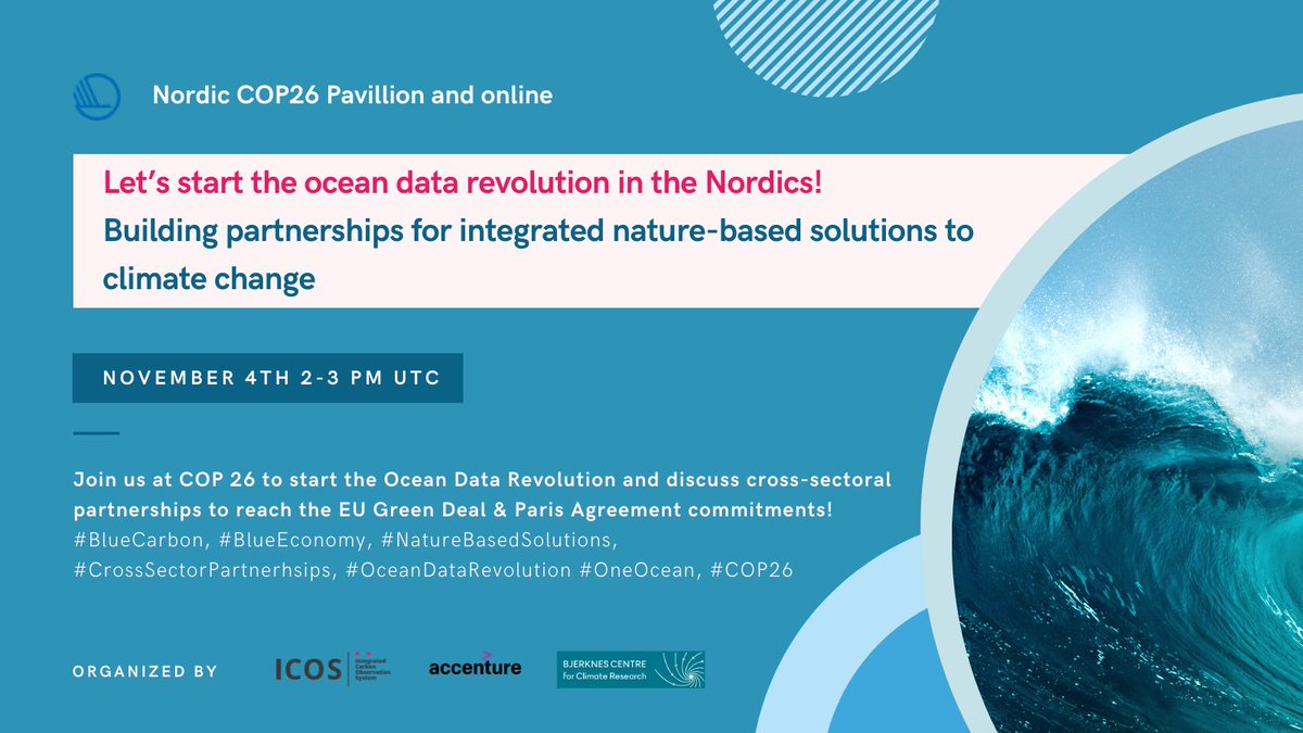 ICOS_RI's tweet photo. Collaboration across different sectors is necessary to reach #EUGreenDeal & #ParisAgreement. Today, we'll start the #OceanDataRevolution in Nordics with @Accenture+@BjerknesBCCR bringing science & business worlds closer together. Join us at 2 UTC! https://t.co/yYQilXYpR4 #COP26 https://t.co/B8xgaMcWwD