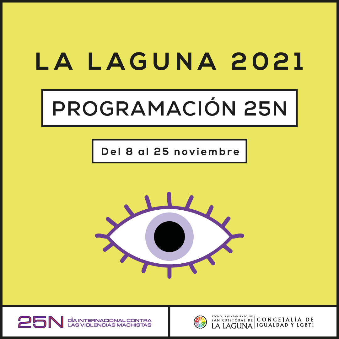 igualdad_laguna's tweet photo. 📣 #25N #LaLaguna llega con 3⃣ semanas de actividades cargadas de diálogo, arte, reflexión y debate.

⚡️Del 8 al 25 noviembre

➕Info y entradas👉 https://t.co/UIQ0IYI67n

*Todas las actividades son gratuitas previa retirada de entrada y cuentan con ILSE.👌

#LaLagunaFeminista https://t.co/tWgY8EBThT