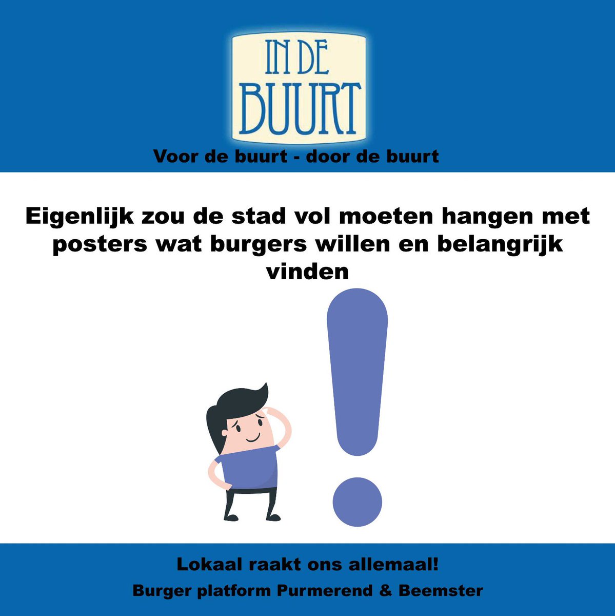 metdebuurt's tweet photo. Politieke partijen hangen hun wensen op posters in de stad. Maar eindelijk zou je het om moeten draaien. #burger #burgerplatform #purmerend #beemster #meedoen #indebuurt #voordebuurt #doordebuurt https://t.co/tgcsfjeImy