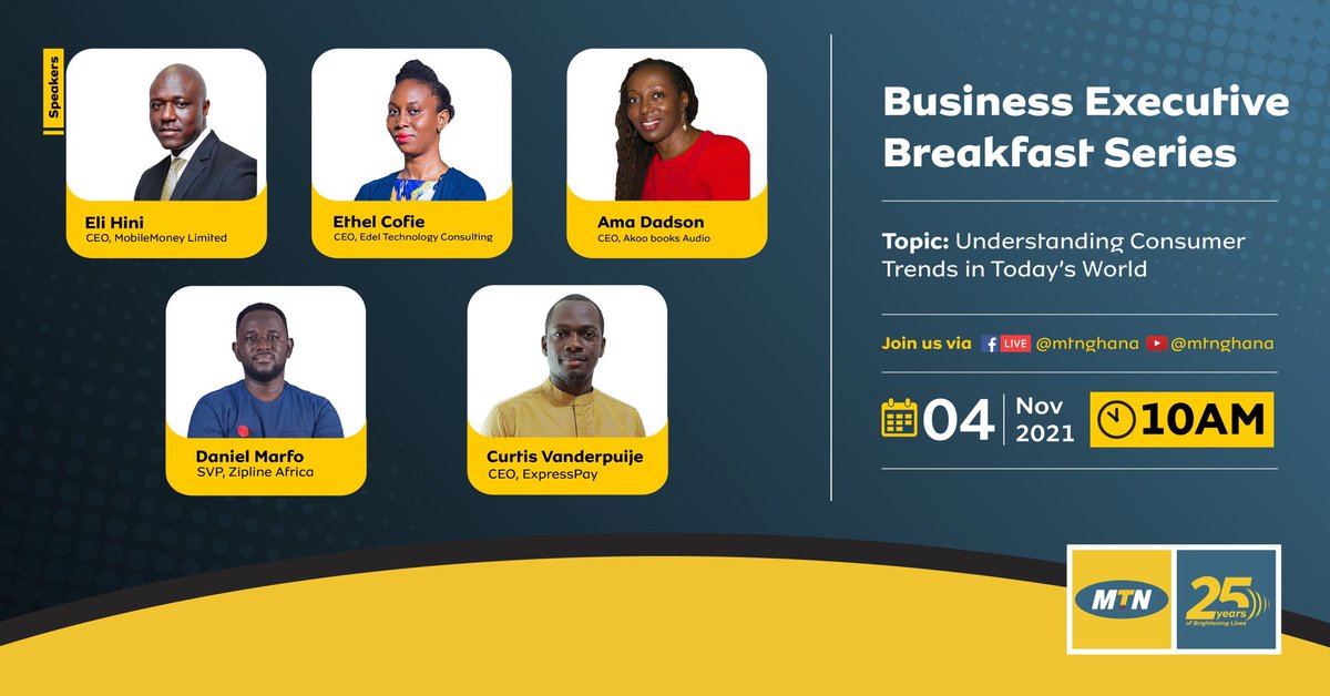 MTNBusinessGH's tweet photo. Yello! On Thursday the 4th Nov, we'll be hosting another edition of MTN Business Executive Breakfast Series virtually via our Social media channels on the topic; "Understanding Consumer Trends in Today's World" . #MTNBusinessBreakfast #Partner4growth #MTNBusiness https://t.co/Csx9TvmNPS