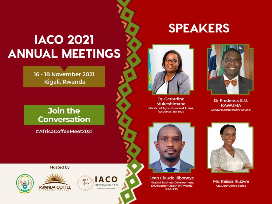 Speakers at #AfricaCoffeeMeet2021 include
 H.E Hailemariam Dessalegn
H.E Amb. Josefa Sacko
Min. Dr. Geraldine Mukeshimana
Nicholas Mudungwe
Amir Hamza
Dr Frederick S.M. Kawuma
Ms. Raissa Ikuzwe
1/2