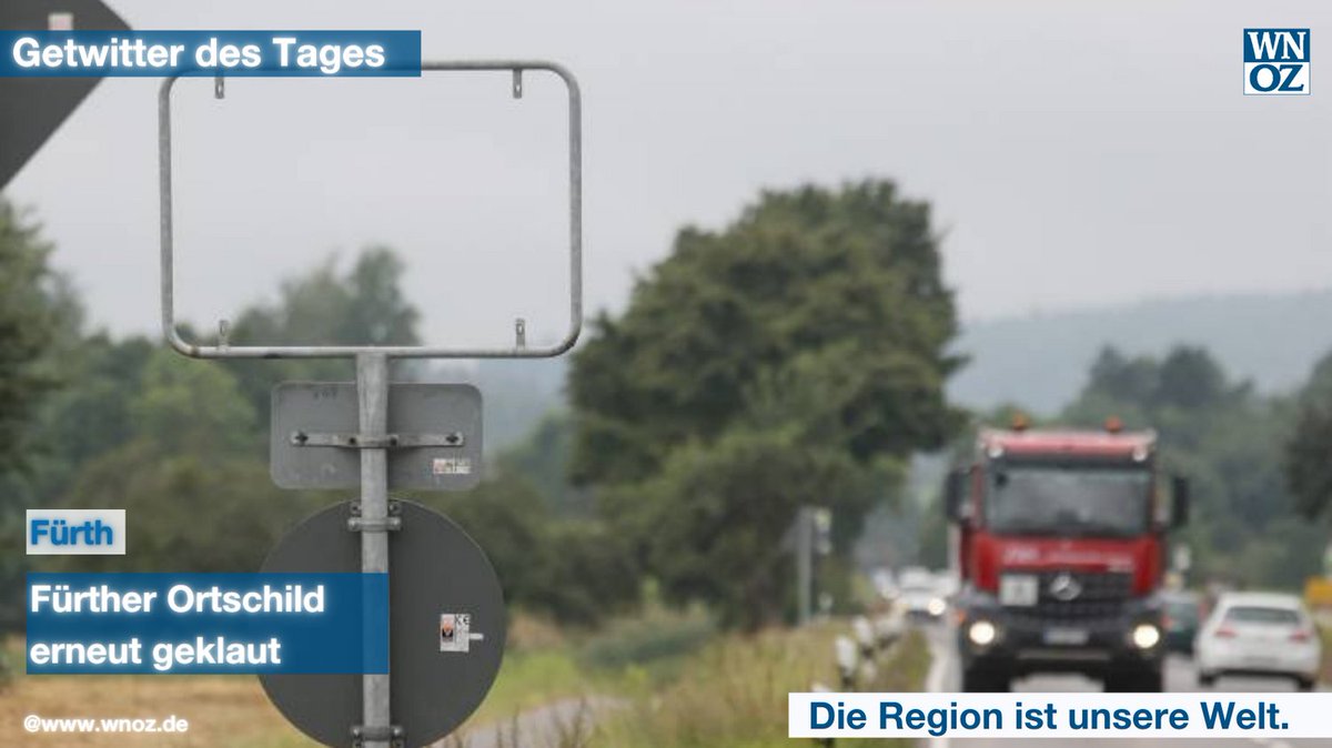 Zum dritten Mal haben Unbekannte das Fürther #Ortsschild geklaut. Diesmal muss mit #Spezial-Werkzeug vorgegangen sein worden. #wnoz bit.ly/3k51zMU