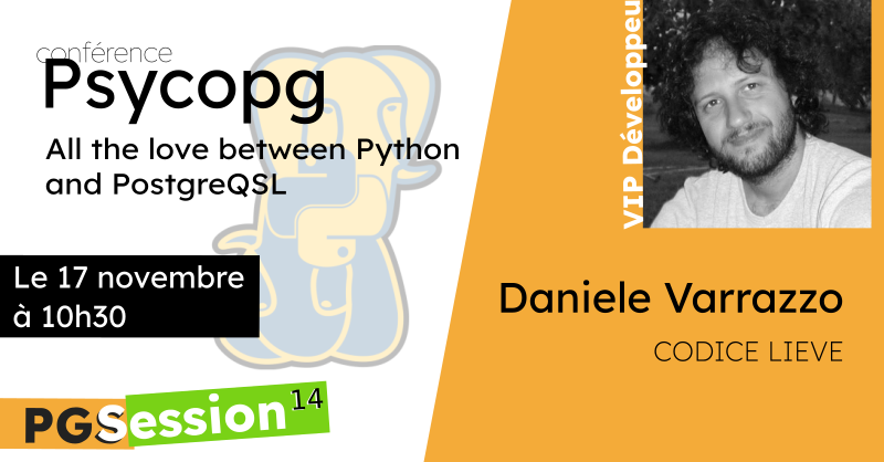 #pgsession14 : parlons d'amour, avec @dvarrazzo qui nous racontera l'histoire de #Python et #PostgreSQL.
RDV le 17/11 à Paris, inscrivez-vous avant le 9 novembre ! => dali.bo/pgsession14_co…
#conférence #opensource #psycopg #chabalabala