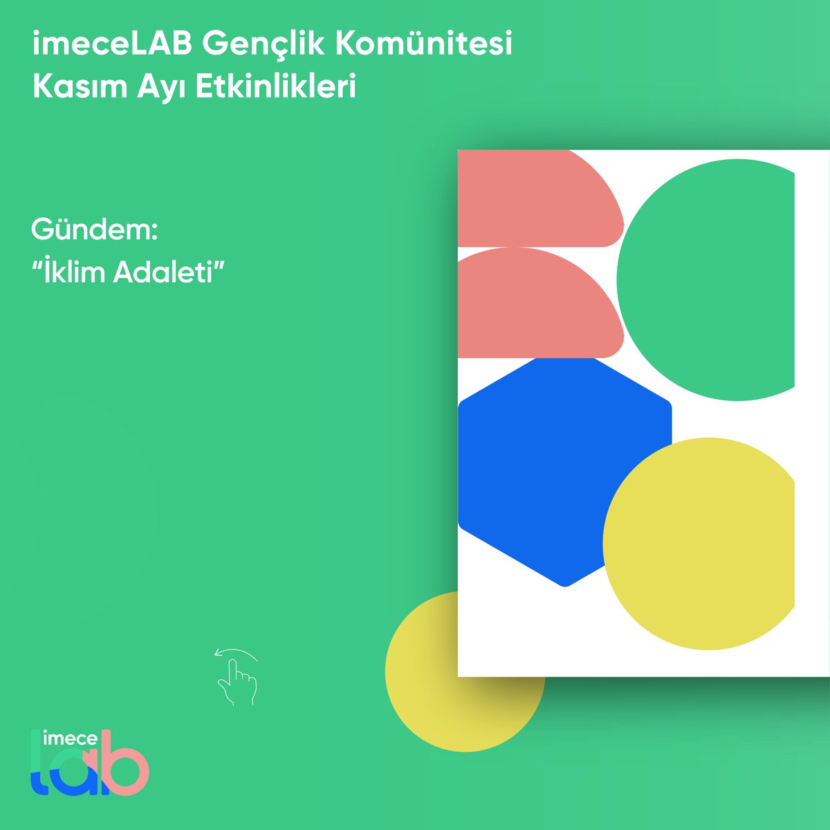 imeceplatformu's tweet photo. ⚖️Gençlik Komünitemiz ile düzenlediğimiz çevrimiçi etkinliklerin bu aylık gündemi İklim Adaleti.

📍Komüniteye https://t.co/5AksIZBHNX linkindeki formu doldurarak dahil olabilirsin!

#imeceLAB #komünite #gençlerlebirlikte https://t.co/ATjeXgCpnb