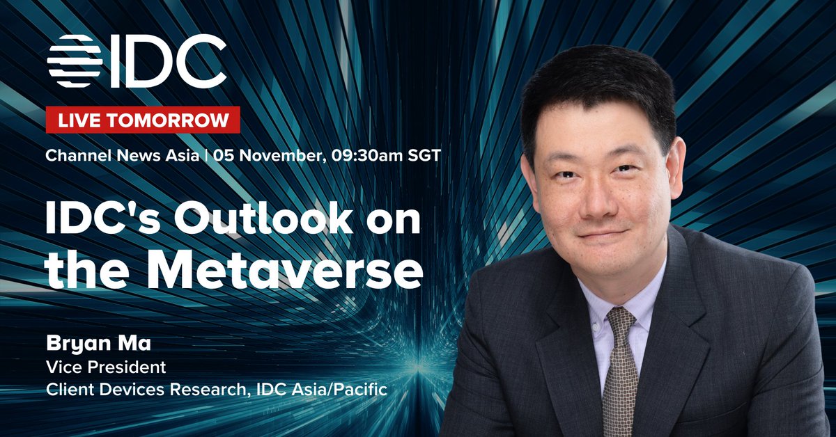 Catch #IDC AP's VP for Client Devices Research, Bryan Ma, provide a commentary on the metaverse and how it will revolutionize user experience and the internet. Watch this live tomorrow at 09:30 a.m. SGT on Channel News Asia.