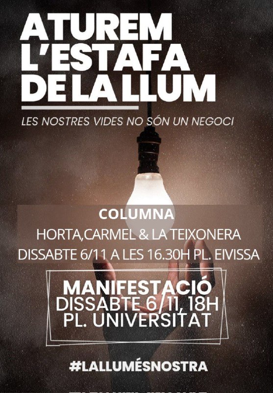 Convoquem la «Columna d'Horta, El Carmel i la Teixonera».
Ens veiem dissabte a les 16.30h

Si la llum 💡és un luxe💎,
tornem al foc!! 🔥🔥🔥