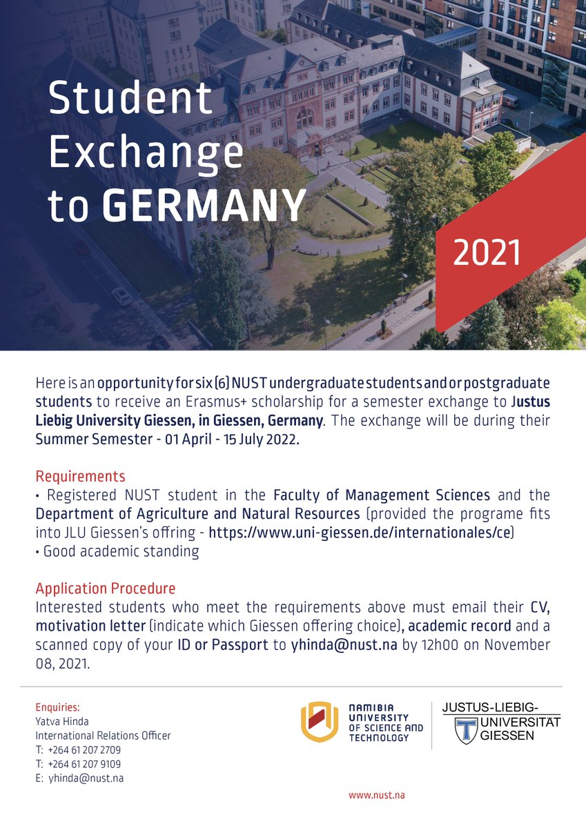 NUST_Namibia's tweet photo. This is a call for #applications for a #study #aborad #exchange opportunity to Justus Liebig #University Giessen, #Germany . For more info please see the poster below.
#studentexchange #scholarship #studyabroad https://t.co/QYqtrpFykR