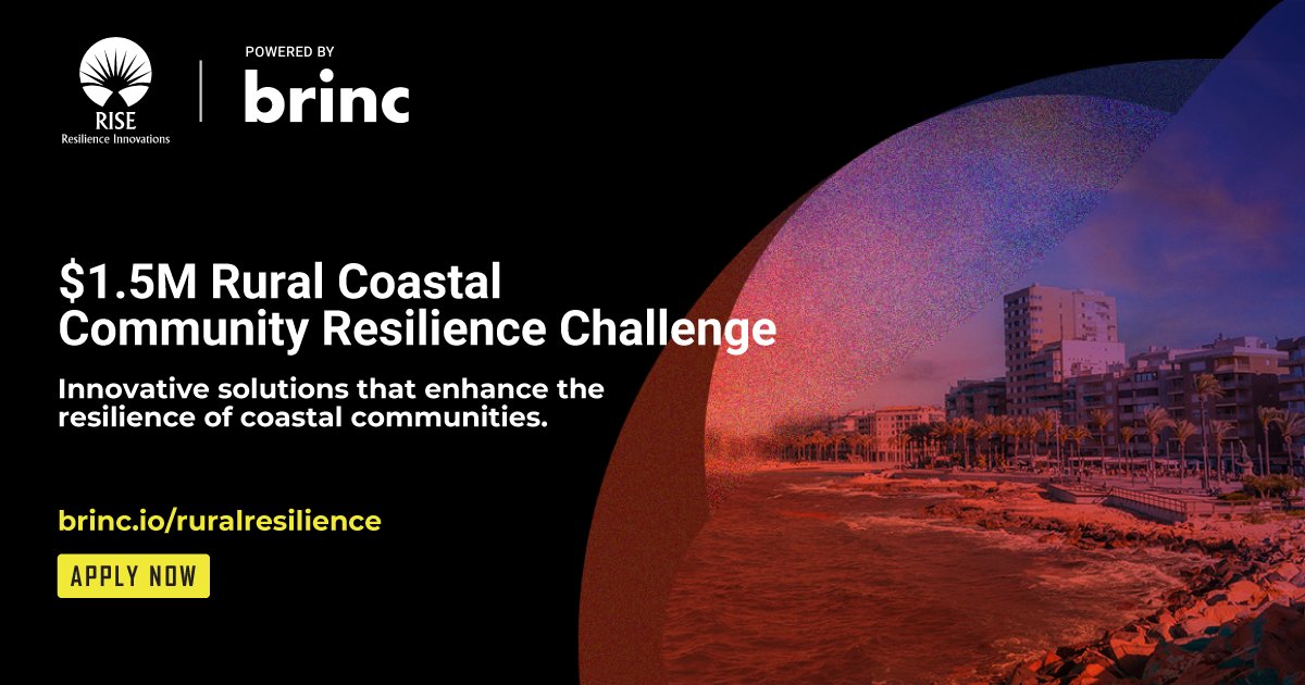 brincvc's tweet photo. Brinc partners with RISE to launch $1.5M Rural Coastal Community Resilience Challenge! Looking for climate change solutions in #WaterQualityManagement, #FloodManagement, #ProtectionOfBuildingsAndProperty by gamechangers!

Apply: https://t.co/4DCGOT5EJN https://t.co/0ucIOjDxl4