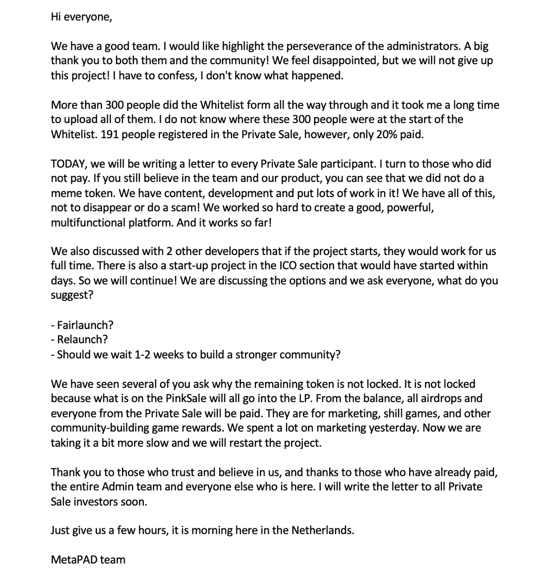Our Presale yesterday was unfortunately unsuccessful. However, we are still here and NOT GIVING UP our project! 💪

#Crypto #CryptocurrencyNews #CryptoInvestment #presale