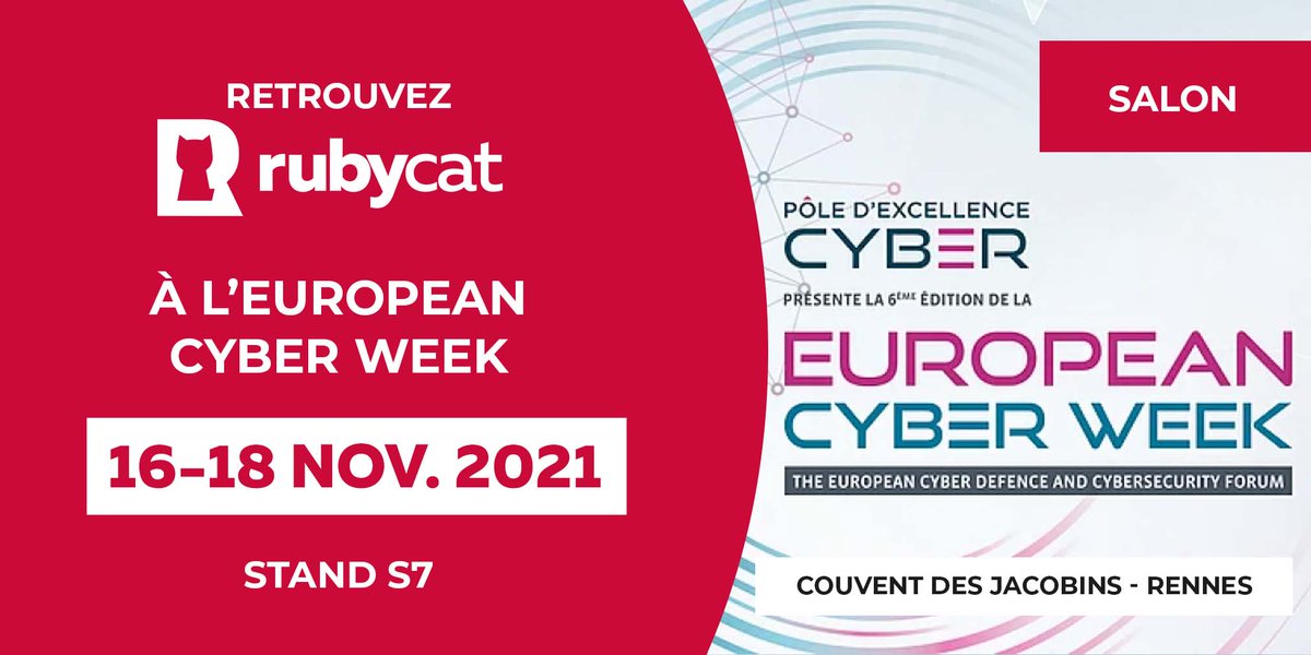 [📆 EUROPEAN CYBER WEEK]
👉 Découvrez la  6e édition de la <a href="/EUCyberWeek/">European Cyber Week</a> du 16 au 18 novembre prochain au <a href="/LeCouventRennes/">Le Couvent Rennes</a>.
🤝 Vous pourrez y retrouver Rubycat sur la problématique de gestion des accès des comptes à privilèges - Stand S7.
S'inscrire : ow.ly/AqeR50GC8Vt