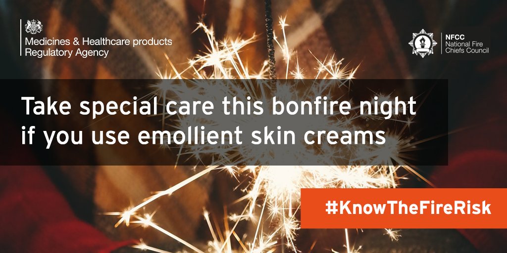 Ahead of #BonfireNight we are asking all emollient skin cream users to take care around any naked flames or other ignition sources. 

Read more about safely using emollient skin creams this season 👉 ow.ly/rF9a30rZopJ

#KnowTheFireRisk
#PatientSafety