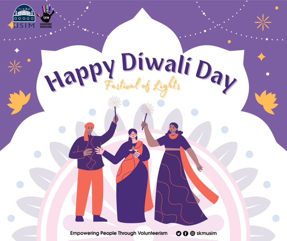[HAPPY DEEPAVALI DAY]

We are from Sekretariat Kesukarelawanan Mahasiswa (SKM) USIM would like to wish Happy Deepavali to all Malaysians.

Wishing you are always in good health and wealth. May the joy will be with you throughout the year 🎉🎊

#deepavali
#skmusim