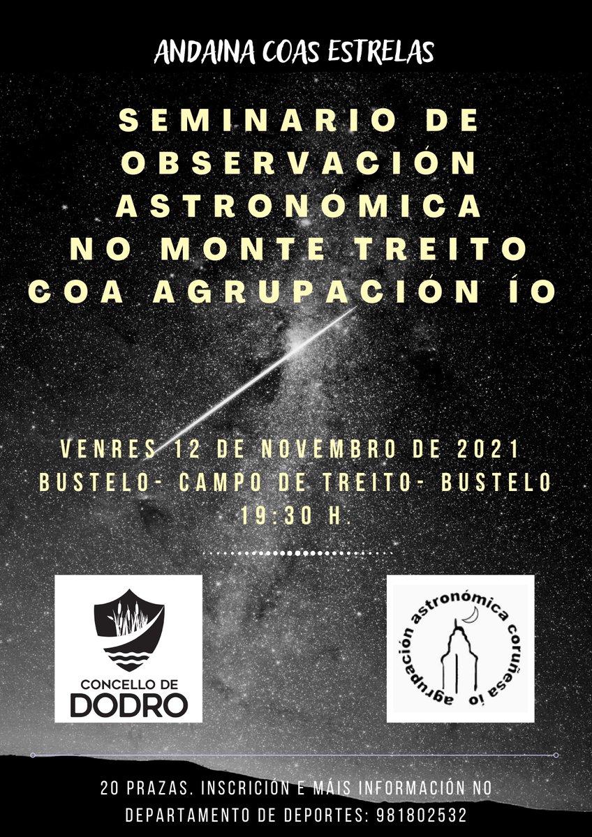 Conc_deDodro's tweet photo. O Concello de Dodro organiza un seminario de observación astronómica no Monte Treito coa @agrupacionio.
Está previsto para o vindeiro venres 12 de novembro a partir das 19.30 horas.
Hai 20 prazas que se cubrirán por orde de solicitude.
#ConcelloDeDodro #Andainacoasestrelas https://t.co/sRC7sJVFIR