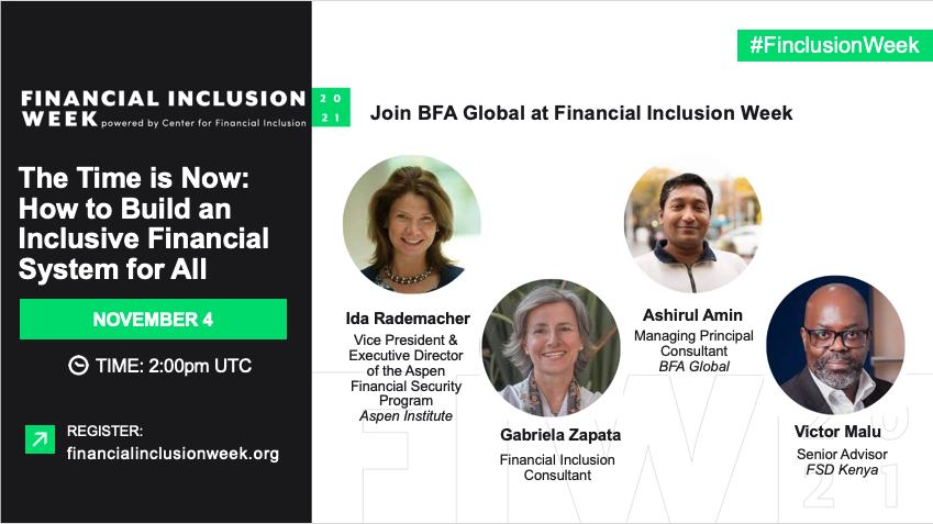 BFAGlobal's tweet photo. Happening today at 14:00 GMT (Nov 4)! 

A discussion on building an inclusive financial system for all. Hear from @idarademacher @ashamin #GabrielaZapata and @victor_malu. @AspenInstitute @BFAGlobal @FSDKe #finclusionweek
 
Register here ➡️ https://t.co/5rp31LJQsC https://t.co/nmqoc0B8tD