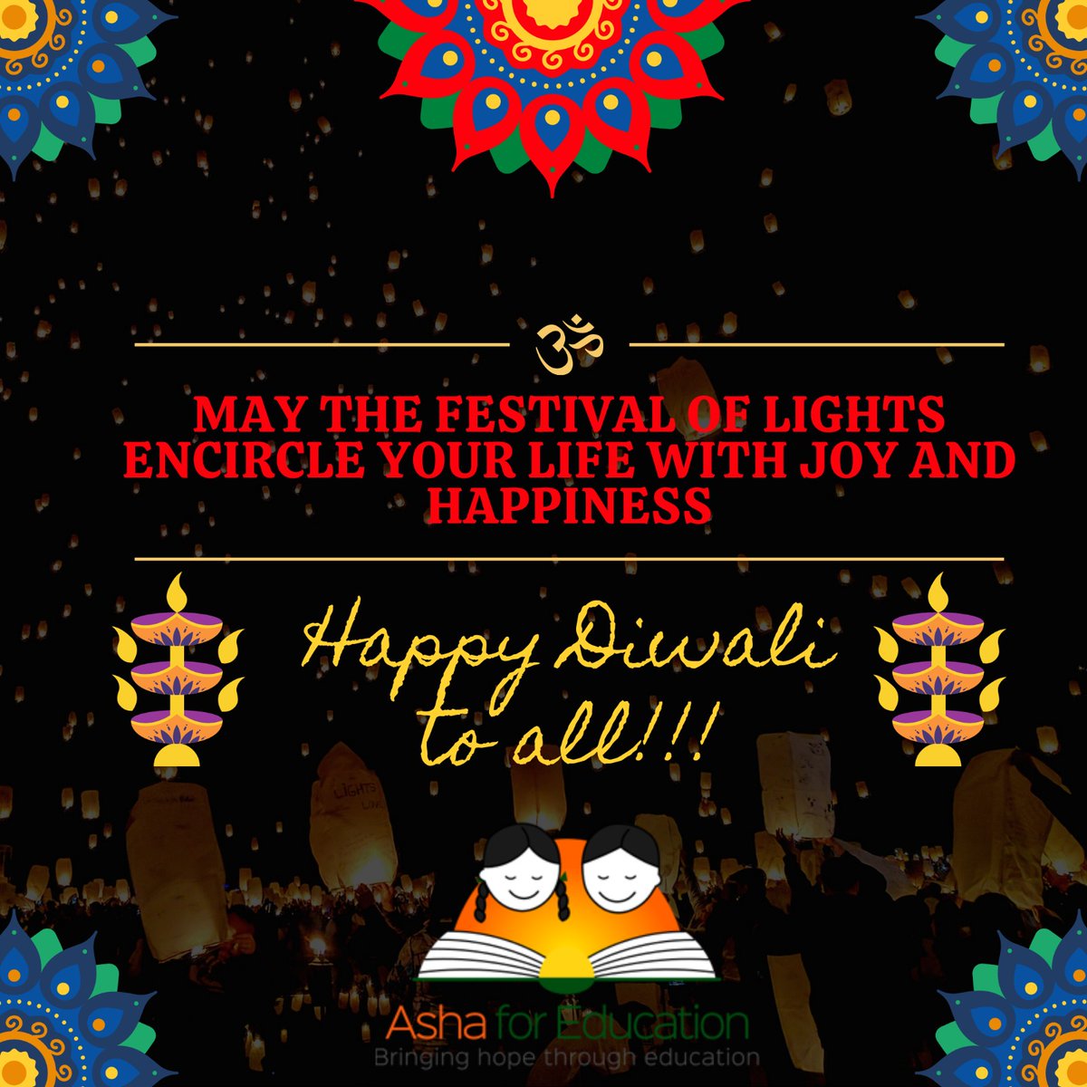 Ashacanada's tweet photo. On this joyous and auspicious occasion of Diwali, we wish you and your loved ones a Very Happy and Prosperous Diwali. May the Festival of Lights bring joy and brightness to your life. #India #Diwali #Diwali2021 #EducationForAll https://t.co/52pRW6oKuY