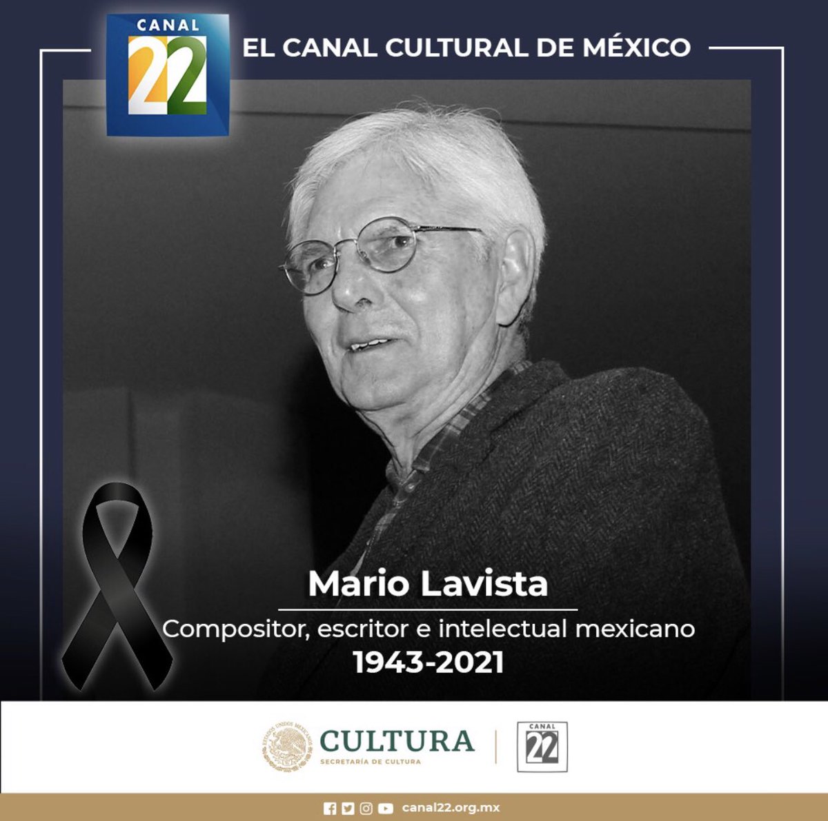 Canal22's tweet photo. Canal 22 lamenta el sensible fallecimiento de Mario Lavista. Destacado compositor, escritor, catedrático e intelectual mexicano. Su música sigue presente en @Canal22 

Nuestro pésame a familia y amigos. https://t.co/smV3xXSWPh