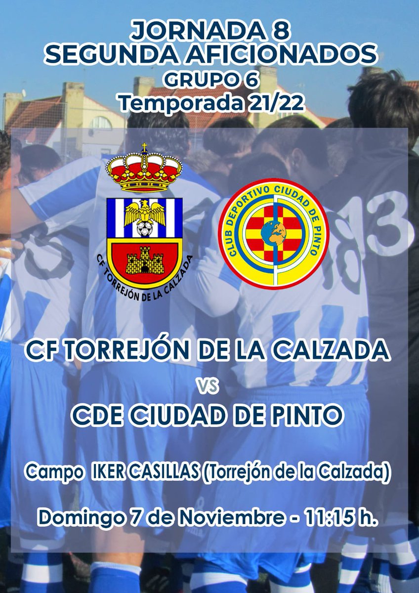 torrejon2014's tweet photo. Se aproxima el fin de semana y ……..

•SENIOR•

C.F. TORREJON DE LA CALZADA 
🆚
C.D. CIUDAD DE PINTO

📅Domingo 7 Noviembre 
🏟Iker Casillas ( T. Calzada )
⏰11:15h. 

#torrejondelacalzada #futbolrffm https://t.co/Mt8YYAgAJv