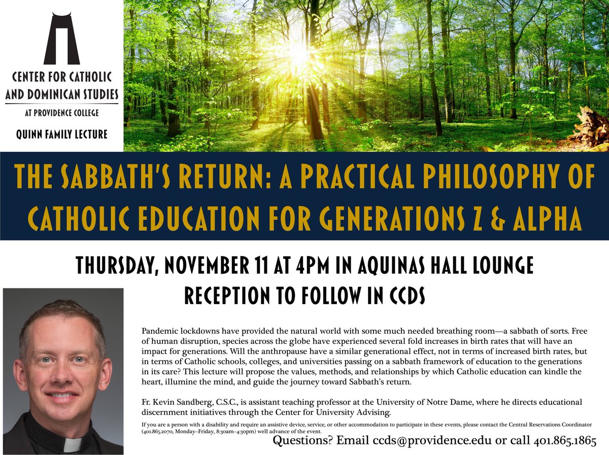 CCDSatPC's tweet photo. CCDS is hosting a Quinn Family Lecture on Thursday 11/11 at 4pm in Aquinas Hall Lounge. Fr. Kevin Sandberg, CSC from the University of Notre Dame will speak on "The Sabbath's Return: A Practical Philosophy of Catholic Education for Generations Z &amp; Alpha." Reception after in CCDS. https://t.co/PErTQDuMef