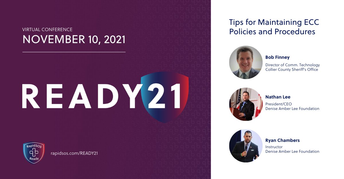 RapidSOS's tweet photo. Join us at READY21 and hear #BobFinney from @CollierSheriff, #NathanLee and #RyanChambers from @dalffoundation, talk about tips for maintaining ECC policies and procedures.
Register for free today at https://t.co/cIDAtVYv24
#READY21 #RapidSOSReady https://t.co/k49Ek89MAt