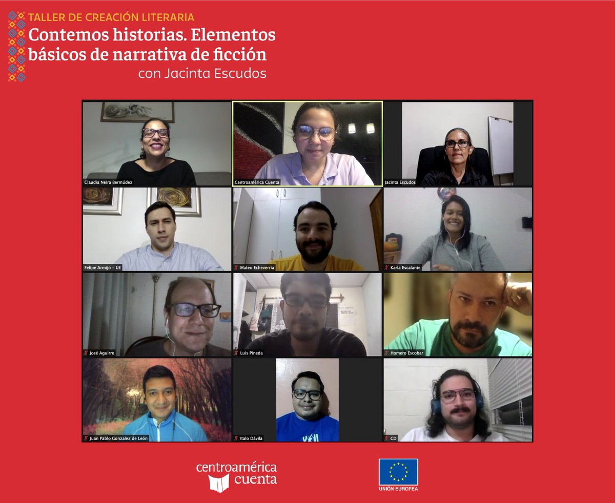 cacuenta's tweet photo. El día de ayer iniciamos el Taller virtual de Creación Literaria: Contemos historias. Elementos básicos de la narrativa de ficción, impartido por la escritora salvadoreña Jacinta Escudos @jacintario.
Organizado con el apoyo de la @UECentroamerica.
#CAC21 #SeguimosContando https://t.co/wSAaO7imxc