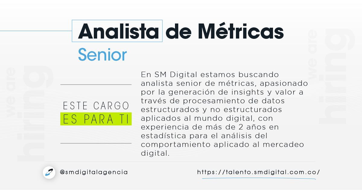 carlos_duque's tweet photo. Hola, en SM Digital están buscando analista de métricas junior y senior.
Toda la info acerca de los perfiles está en la imágenes. Para aplicar a las vacantes ingresa a https://t.co/JIQFCcwN1F
#TrabajoSiHay #sihaytrabajo #trabajo
#analisisdemetricas
#Marketing #marketingdigital https://t.co/IyNbi5mEKs