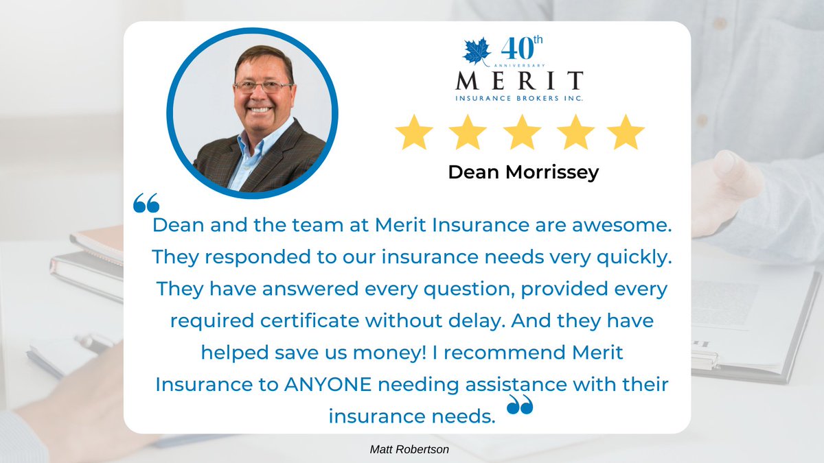 MeritInsBrokers's tweet photo. As one of our Managing Partners, Dean Morrissey is a great example of the #MeritDifference! He always goes above and beyond for his clients. We appreciate our clients taking the time to leave this positive Google review.
#testimonialthursday #googlereviews #clientfeedback https://t.co/KiwejfeCgm