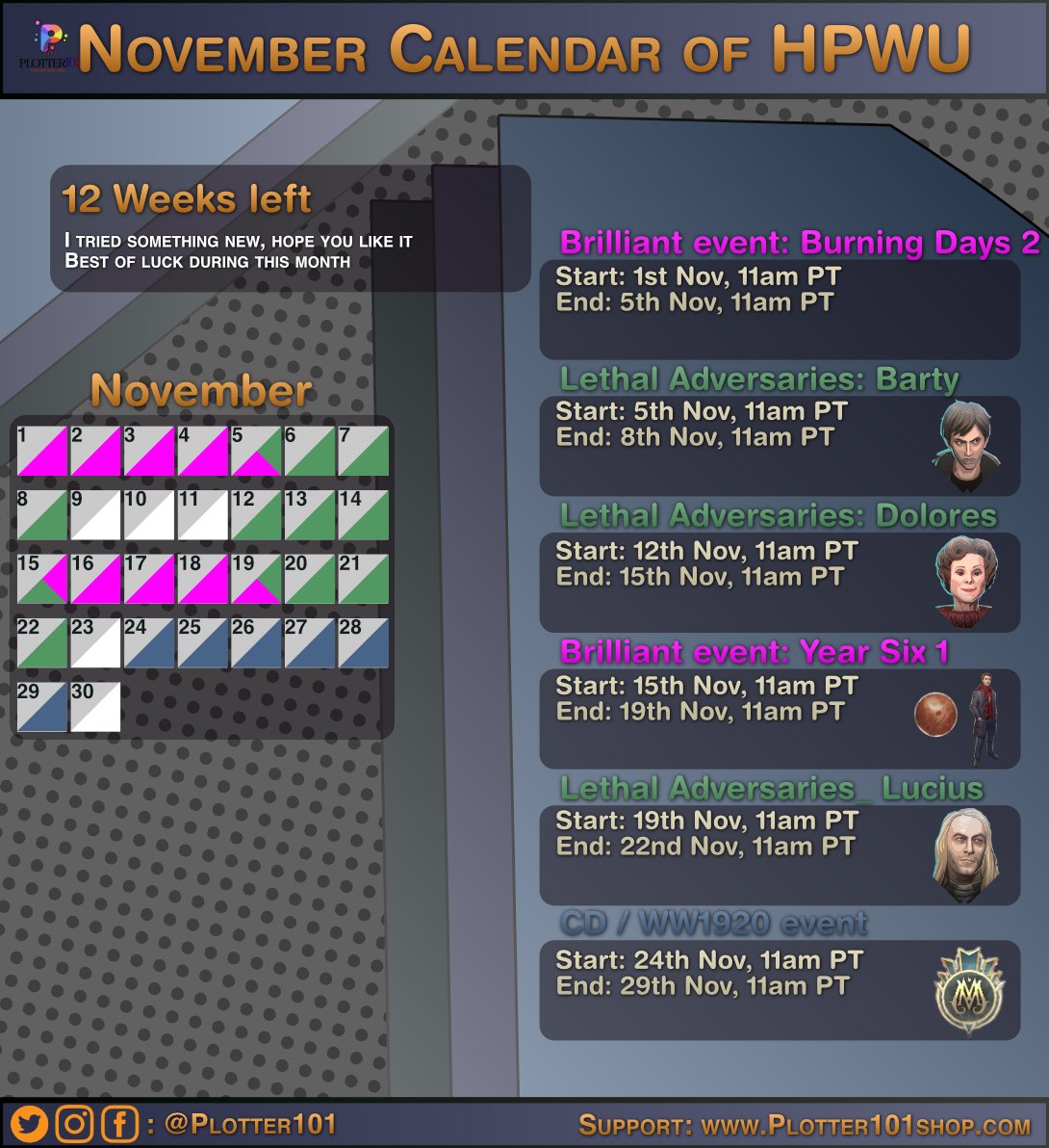 Plotter101HPWU's tweet image. HPWU Calendar: November 2021
A lot of events

Best of luck, and have fun with it.
Don&apos;t stress to complete, have a great time with your Wizarding Friends instead &amp;lt;3

#Wizardsunite #plotter101