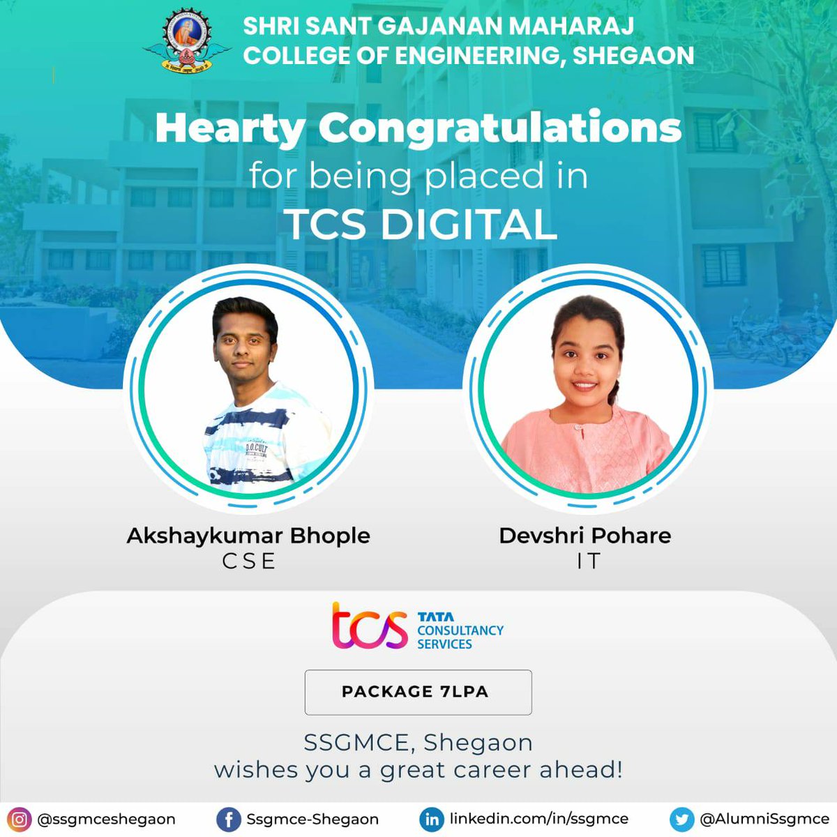 AlumniSsgmce's tweet photo. Shri Sant Gajanan Maharaj College of Engineering, Shegaon
Placement: 2021-22
#ssgmce #engineering #achievement #placement #tcsdigital #congratulations https://t.co/L40aFK0krb