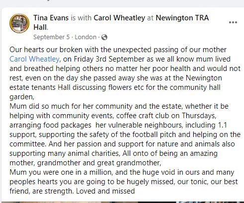 We are so sad to hear of the passing of Carol. All our thoughts are with her family, friends+the community.

Carol was secretary for Newington Tenants + Residents Association @Netra2016 and helped w our hall bookings.

Newington residents hall will not be the same without her ♥️