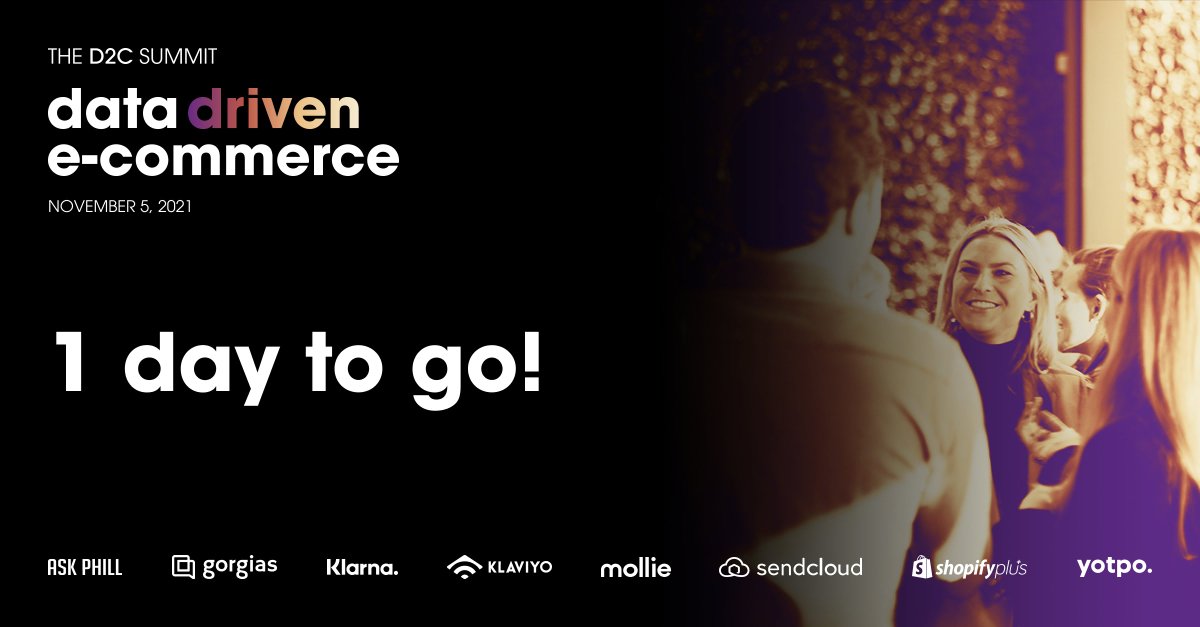 The D2C Summit 2021: Data-driven e-commerce is just 1 day away! Don't miss out, sign up for free today at thed2csummit.com!

<a href="/gorgiasio/">Gorgias 📨</a> <a href="/Klarna/">Klarna</a> <a href="/klaviyo/">Klaviyo</a> <a href="/MollieNL/">mollienl</a> <a href="/ShopifyPlus/">Testing Account2</a> <a href="/Sendcloud/">Sendcloud</a> <a href="/Yotpo/">Yotpo</a>