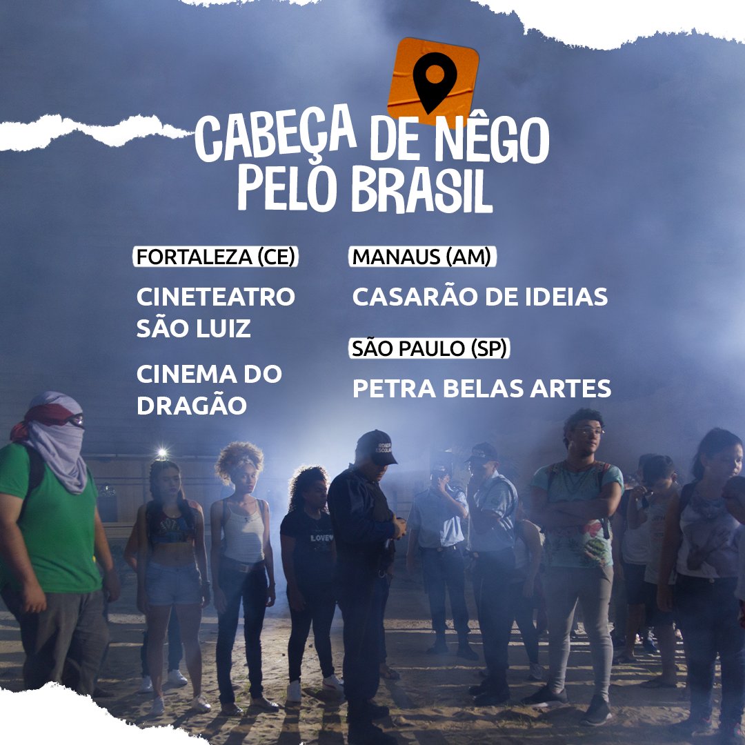 📢 CABEÇA DE NÊGO PELO BRASIL 📍

Veja onde assistir ao filme entre 04 e 10 de novembro!