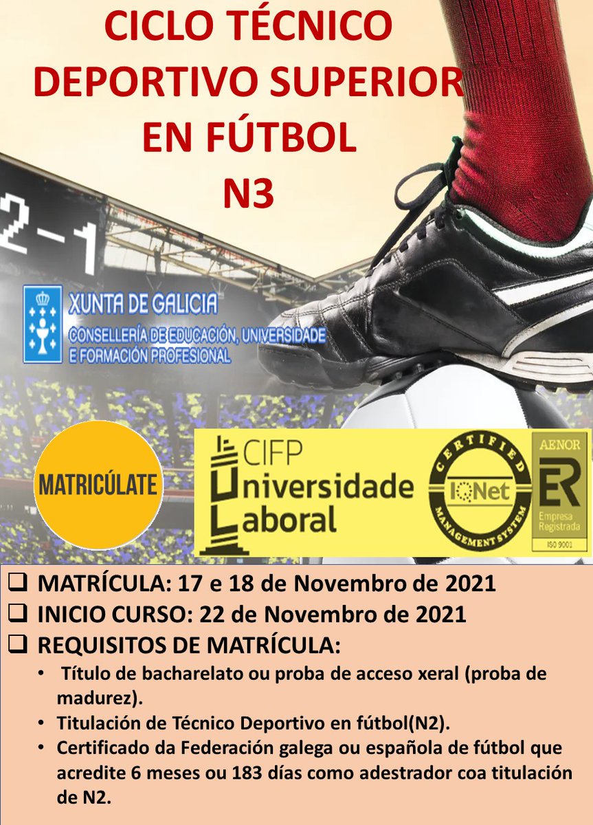 Próxima apertura do prazo de matrícula para inscribirse no Ciclo de Técnico Superior Deportivo N3 en fútbol.
Mais información na web do centro ulaboral.eu