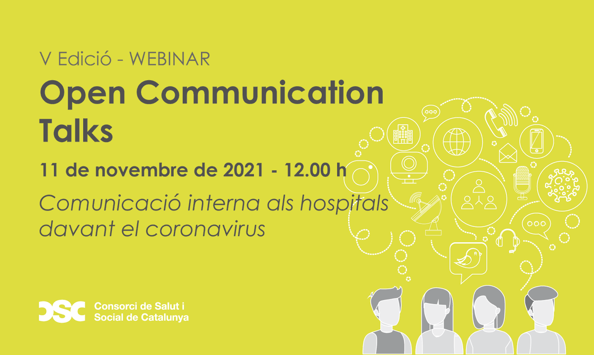 CSC_Consorci's tweet photo. 🗨️ Encara et pots inscriure a la Open Communication Talks, les sessions de comunicació oberta del #ConsorciCSC #comtalksCSC
🔹 Comunicació interna als hospitals davant el coronavirus
🗓️ 11 de novembre de 2021
🕙 12 h
Inscripcions gratuïtes 👉 https://t.co/onw41kQQJA https://t.co/Rp4Rh0c48q