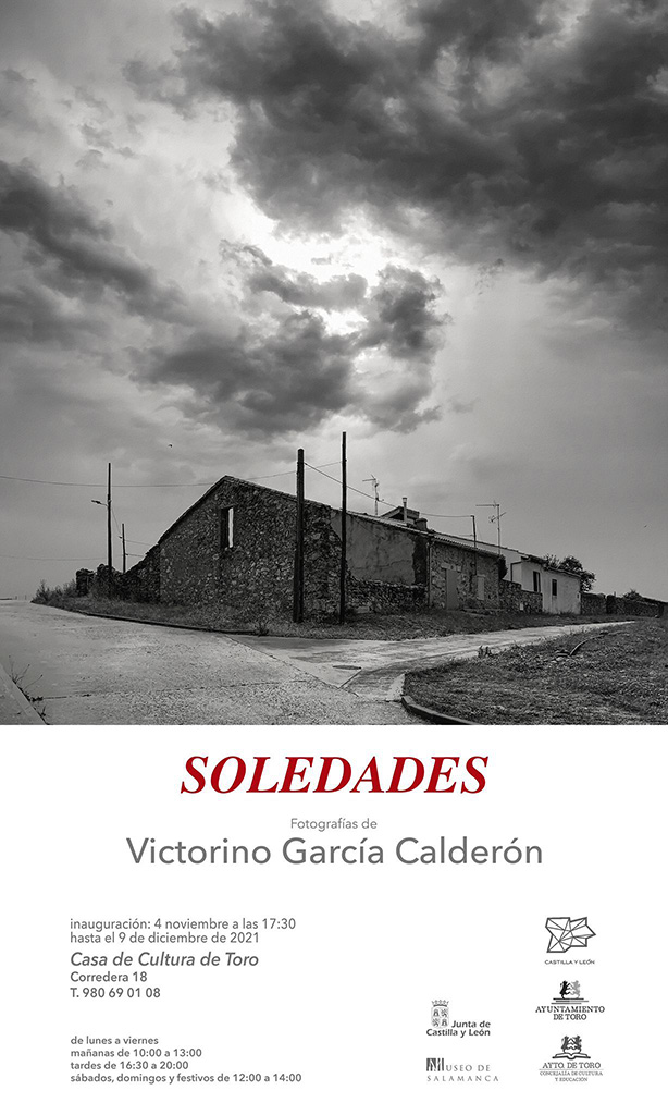 TurismoToro's tweet photo. Hoy jueves, 17:30 horas en la Casa de Cultura, inauguración de “Soledades”, exposición fotográfica de Victorino García Calderón.
Abierta al público hasta el 9 de diciembre.
#vivetoro #seguimostrabajando #torociudaddelamusica
@Toro_Ayto @TeatroLatorre @torociudadmusic https://t.co/m1nAAOQqcJ