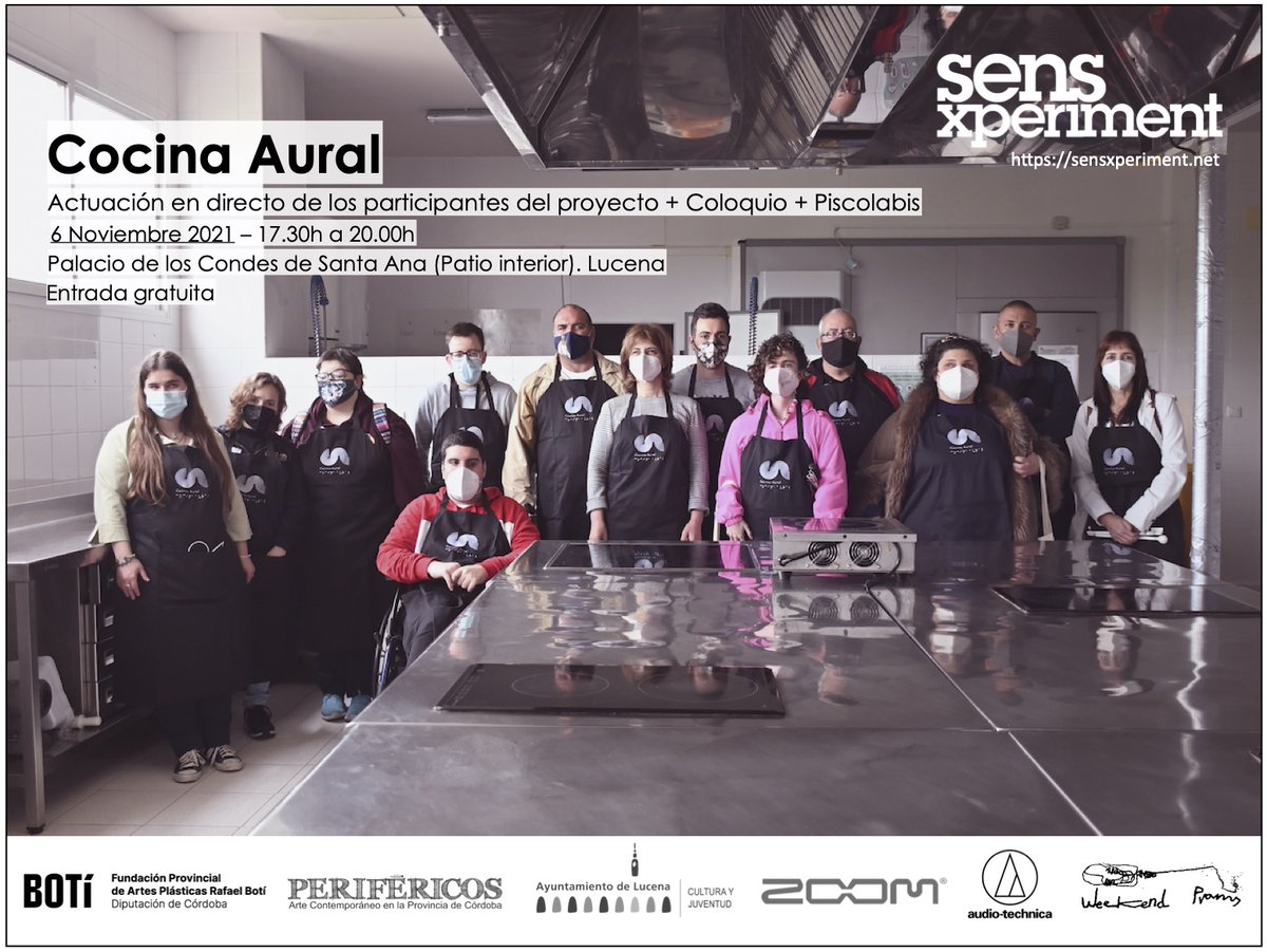 WeekendProms's tweet photo. Cocina Aural
Sábado 6 Noviembre 2021 – 17.30h a 20.00h
Palacio de los Condes de Santa Ana. Lucena
Actuación en directo de los participantes del proyecto + Coloquio + Piscolabis.
ENTRADA GRATUITA
https://t.co/hZgzOjEIdW https://t.co/6ceFh7mWr0