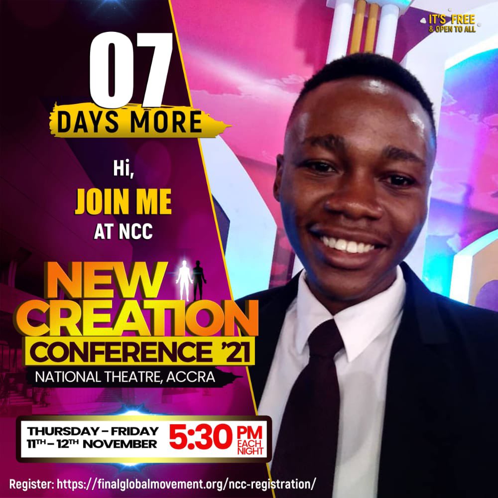 Davidbindanlive's tweet photo. Exactly a week from today, the National Theatre, Accra Ghana  will be an oven where the truth of God's Word will cook and bring into maturity every one who is in the auditorium . It's the NEW CREATION CONFERENCE 2021.
It's  free! Register now at https://t.co/Ek9w1HqBuN https://t.co/scOHm22iZ6