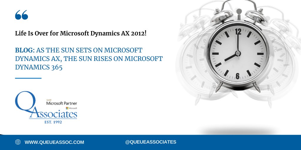 QueueAssociates's tweet photo. It’s official life has ended for Dynamics AX 2012! Extended maintenance and support ceased 10/12. 

If you haven’t migrated to the Dynamics 365 platform, your company is now running on unsupported software.
https://t.co/L1t7G938KV

#MSDynAX #AXUG #MSDyn365 #MicrosoftDynamics https://t.co/7NVsHl2l4u
