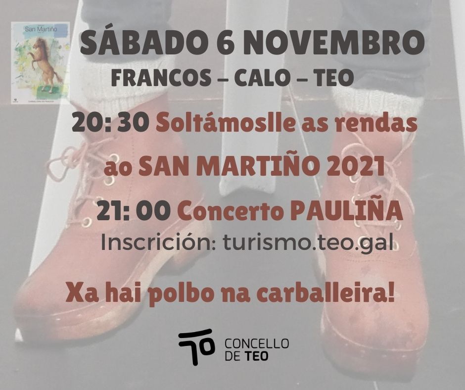SONdeTEO's tweet photo. Este sábado 6, xa hai festa na carballeira de Francos, en Calo, á beira do km 72 da N-550, co gallo do #SanMartiño2021 
20:30 Arre, San Martiño 2021! 
21:00 Concerto de #Pauliña Inscribirse previamente en https://t.co/KEfU4Mqs21
Haberá polbeiras!
Info: https://t.co/6iVpnP2QoC https://t.co/NDHoyME3ra