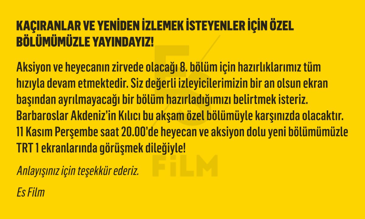 Değerli izleyicilerimize duyuru!

Kaçıranlar ve yeniden izlemek isteyenler için özel bölümümüzle bu akşam yayındayız. ⚓ 🌊

#BarbaroslarAkdenizinKılıcı