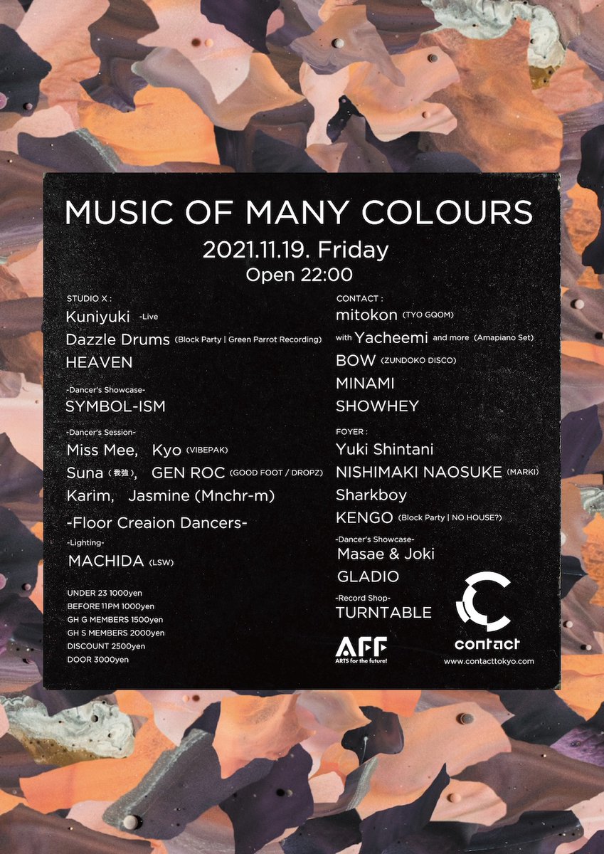 ContactTokyo's tweet photo. 【11月19日（金）Music Of Many Colours】
Dazzle Drums主催DJとダンサー達、個々の表現が混ざり刺激し合うパーティMOMC。メインフロアはKuniyukiのライヴ、バーフロアにはmitokonを迎える。常に表現の場として進化を続けるMusic Of Many Coloursをぜひ現場で体験して欲しい。
https://t.co/f4WMTBlPcC https://t.co/VpqpiDDfPD