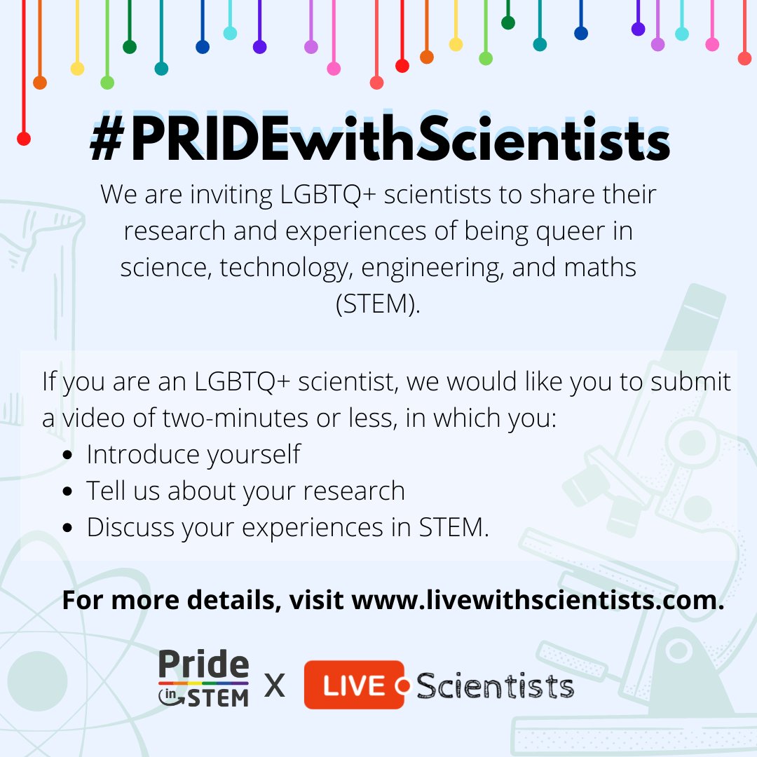 livescientists's tweet photo. ARE YOU AN LGBTQ+ SCIENTIST? 🌈
We are collaborating with .@PrideinSTEM to invite queer scientists, who are often underrepresented and overlooked, to share their research and experiences in short videos! 
For more information: https://t.co/g8EyJalB4t. #PRIDEwithScientists https://t.co/imT6ULIwqU