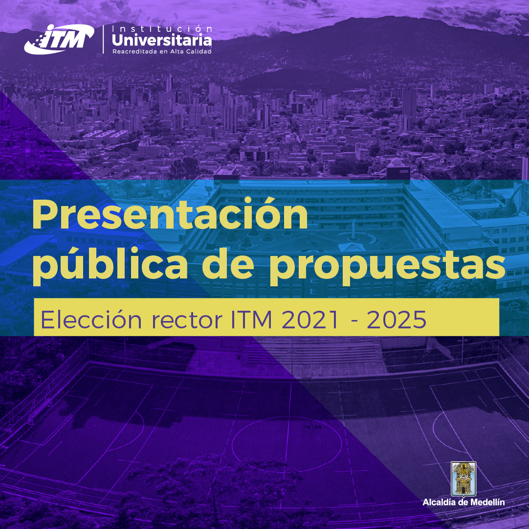 ITMinstitucion's tweet photo. En minutos daremos inicio a la sustentación pública de propuestas de candidatos a Rector ITM 2021-2025.

📌La disposición de las presentaciones será en orden alfabético según el primer apellido de los candidatos.
 
Transmisión en ➡️➡️ https://t.co/O5mPRV5MbS https://t.co/M8vJtIOWl8