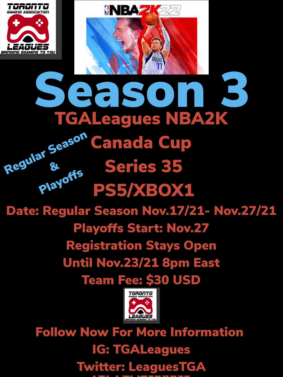 LeaguesTga's tweet photo. REGISTRATION OPENS UP SUNDAY!!! TGALeagues NBA2K Canada Cup Series 34&amp;35 PS5/XBOX Next Gen &amp; PS4/XBOX1 GET YOUR TEAM READY TO SIGN UP!!! LETS GOO!!!
@Big_Brudda_PURP  @2k_sportscenter  @2KHUNTSEARCH   @WalkOnWarriors
@DK_BULLY
@2KFreeAgency @2khub_central https://t.co/sskpt742hX