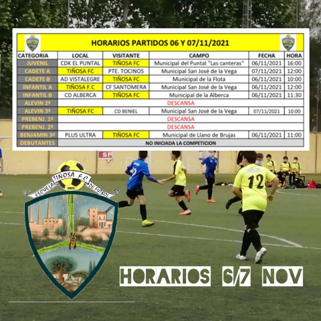 HORARIOS 6/7 NOVIEMBRE 

Aquí os dejamos los horarios de los partidos que disputaremos este fin de semana.

¡¡¡Ven a animar a nuestros campeones!!!

Te esperamos 
#ContamosContigo

💛🖤💛🖤💛🖤
#VamosTiñosa
#123Tiñosa