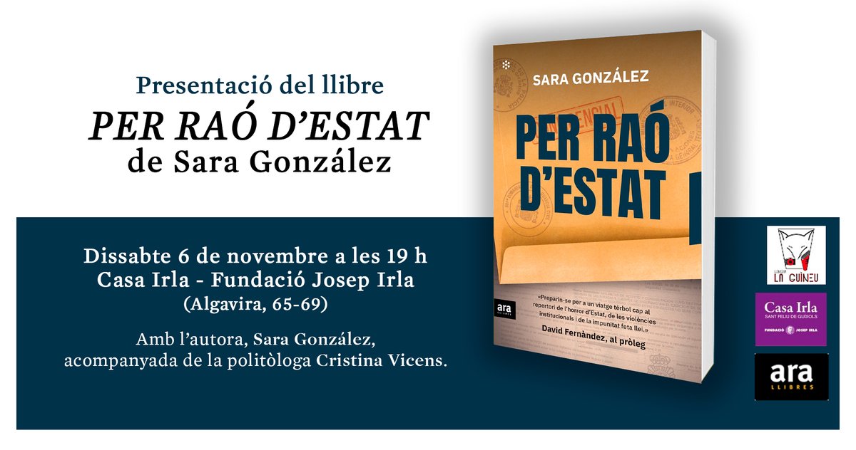 No us perdeu la presentació del llibre #PerRaóDEstat, de Sara González, a Sant Feliu de Guíxols!
 
📅 Dissabte 6/11 - 19 h
📍 <a href="/CasaIrla/">Casa Irla</a> 
🗣 Amb l'autora, <a href="/_Sara_Gonzalez_/">Sara González Muñoz</a>, acompanyada de la politòloga <a href="/cristina_vicens/">Cristina Vicens</a>.